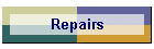 Repairs
