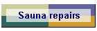 Sauna repairs